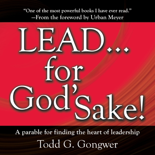 Title details for LEAD . . . For God's Sake! by Todd G. Gongwer - Wait list